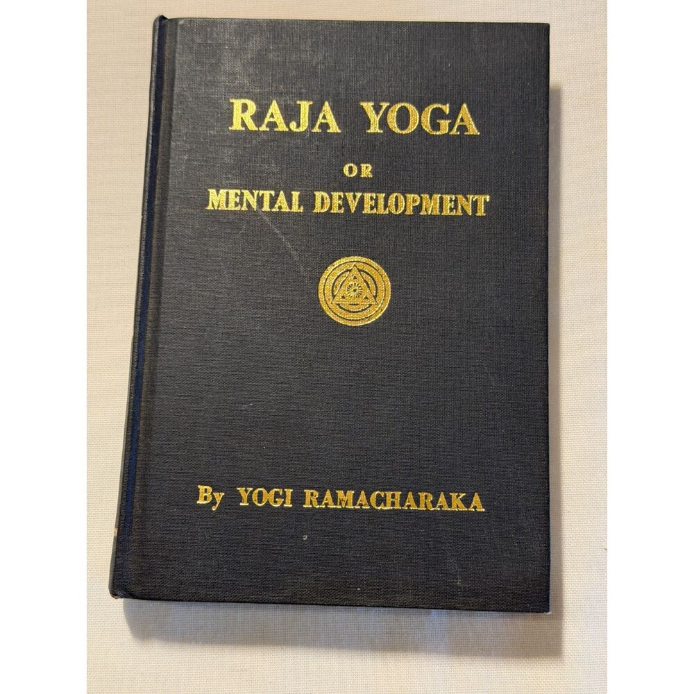 Vintage Raja Yoga or Mental Development 1934 Yogi Ramacharaka